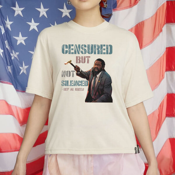 Al Green Censured But Not Silenced T-Shirt