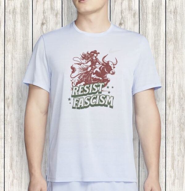 Anti-Fascist Western Cowboy Political Protest Tee, Resist Fascism Shirt