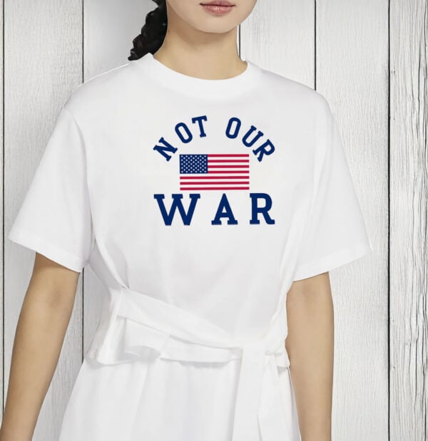 Anti-War Comfort Colors® USA Flag Tee, Not Our War Shirt