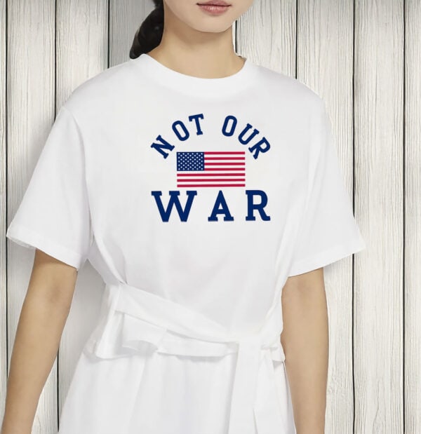 Anti-War Comfort Colors® USA Flag Tee, Not Our War Shirt