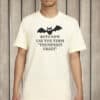 Bats Now Use The Term Trumpshit Crazy Shirt
