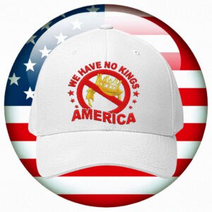 Embroidered Anti-Trump Crown Protest Cap, We Have No Kings America Hat