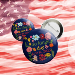 Floral Boho No Kings Day June 15 2025 Anti Trump Pin Button