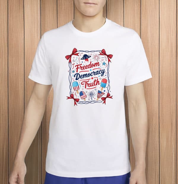 Freedom Democracy Truth Shirt – Cute Coquette Bow 4th of July Tee, Patriotic FDT Ice Cream T-Shirt