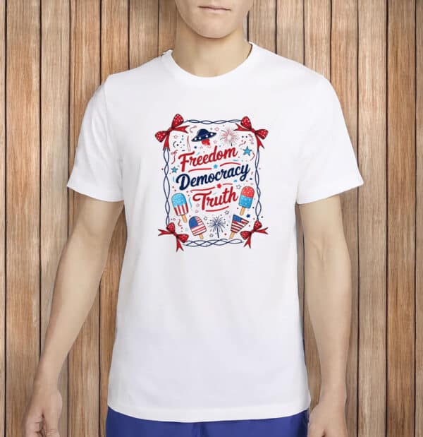 Freedom Democracy Truth Shirt – Cute Coquette Bow 4th of July Tee, Patriotic FDT Ice Cream T-Shirt