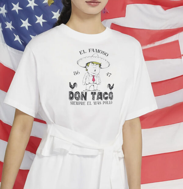 Funny Anti-Trump Taco Shirt – Political Protest T-Shirt