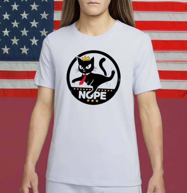 Funny Nope Anti Trump Protest Tee, No Kings In America Black Cat Shirt