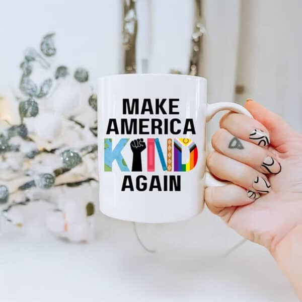Make America Kind Again Mug