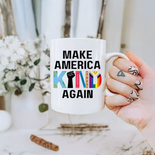 Make America Kind Again Mug