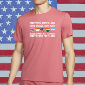 Make Lying Wrong Again Shirt