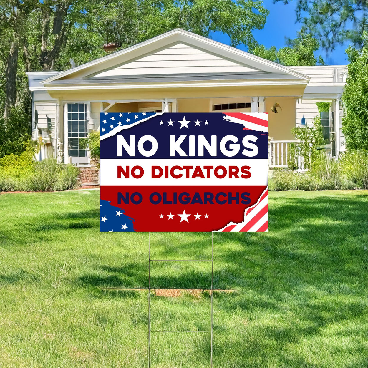 No Kings No Dictators No Oligarchs Yard Sign