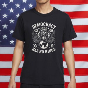 No Kings in America 86-47 Anti-Trump Graphic Tee-Democracy Has No Kings T-Shirt