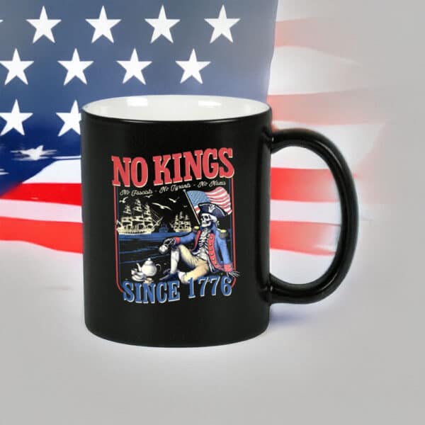 No Kings in America 86-47 Mugs – Patriotic 4th of July Coffee Cup