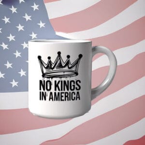 No Kings in America Mug – Dripping Crown Anti-Authoritarian Coffee Cup