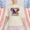 Patriotic Bald Eagle Crushing Crown - Since 1776 Pro Democracy Tee, No Kings In America Shirt