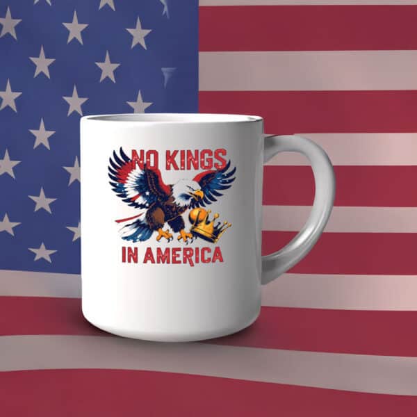 Patriotic Eagle Crushing Crown Design, No Kings in America Mug