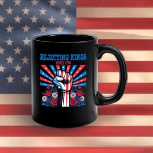 Pro-Democracy Resistance Coffee Cup, Rejecting Kings Since 1776 Mug
