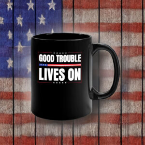 Pro-Justice Civil Rights Tribute, Good Trouble Lives On Mug