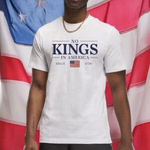 Retro Political Anti-Trump Tee, No Kings In America Since 1776 T-Shirt