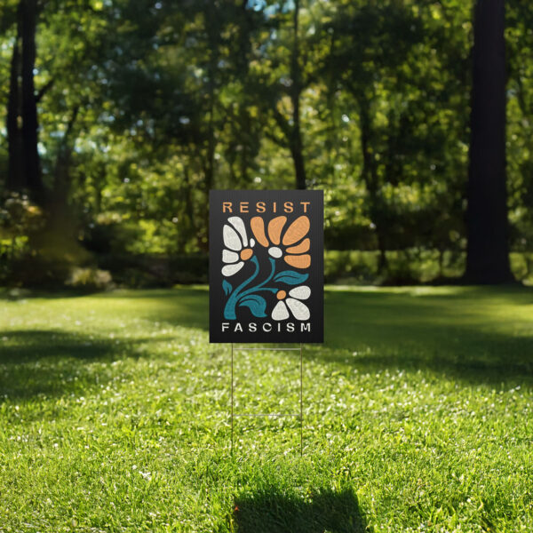 Subtle Fuck Trump Plastic Yard Sign, Resist Fascism Plastic Yard Sign