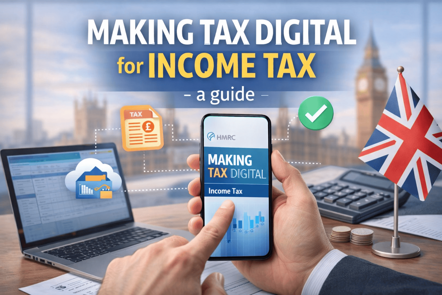 Making Tax Digital for Income Tax
