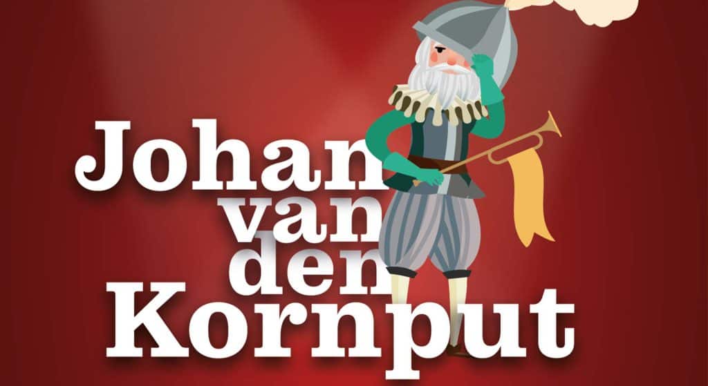 Het verhaal van onze eigen Johan van den Kornput wordt verteld door lokale acteurs en zangers.