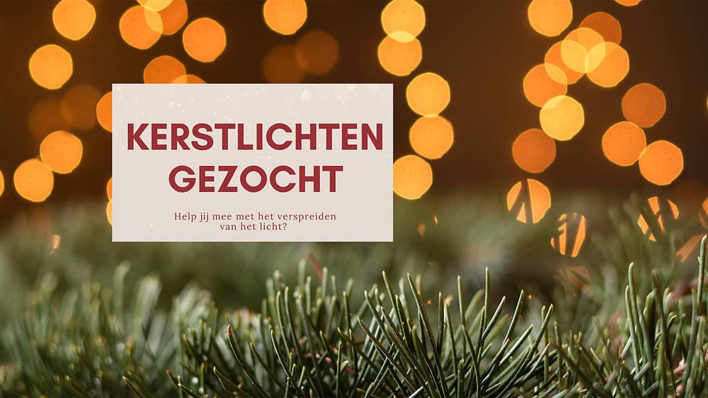 Stichting Present organiseert ook in 2024 het Kerstlichtproject