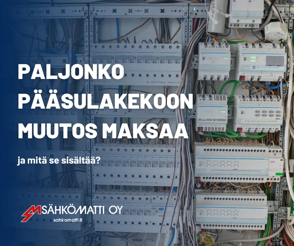 kuinka paljon pääsulakekoon muutos maksaa