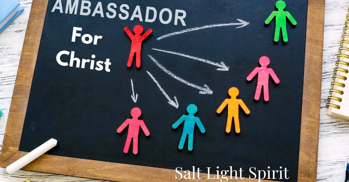 Be His Ambassadors