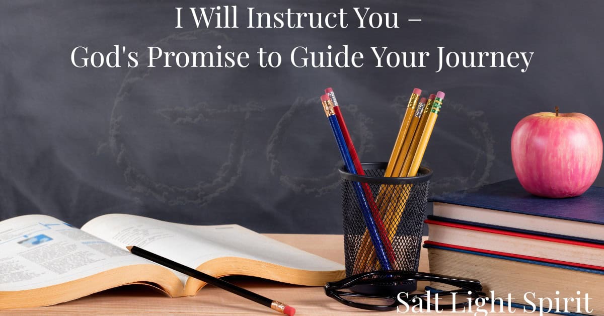 I Will Instruct You