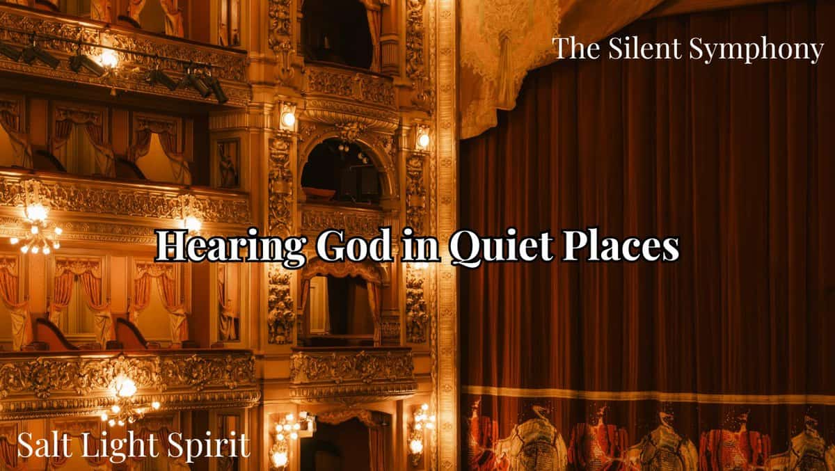 God's Voice in Quiet Places