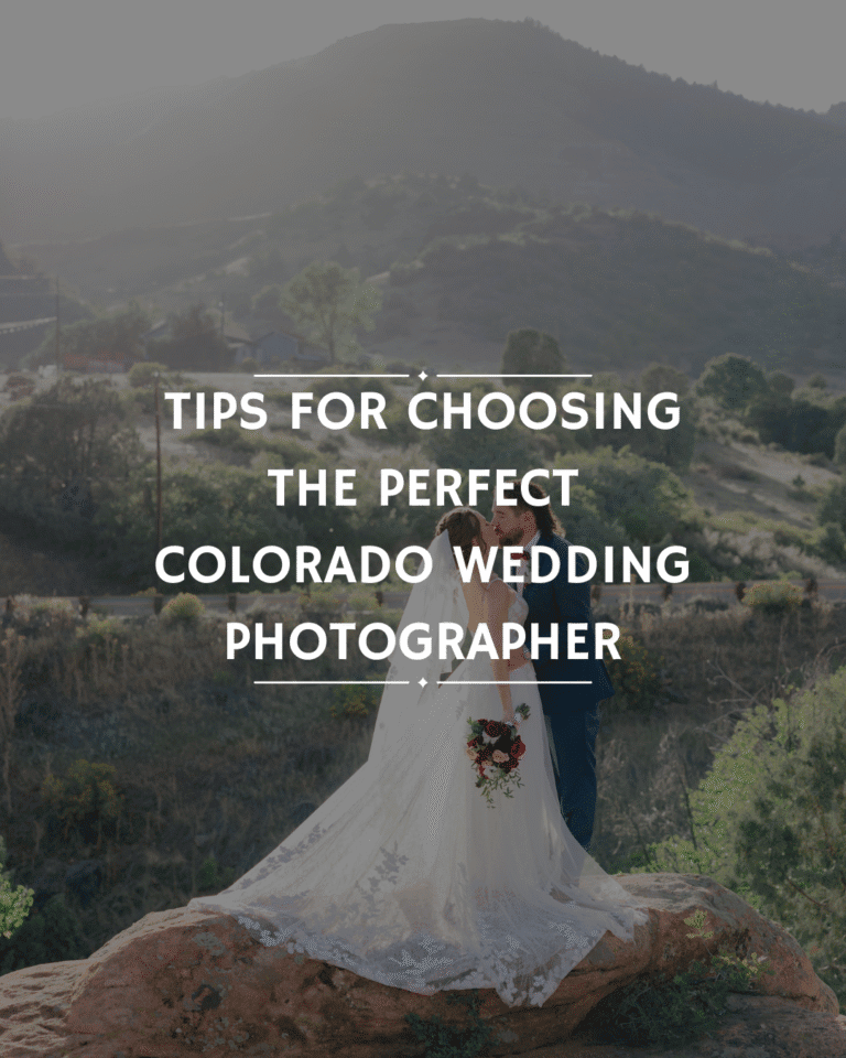 Blog post for choosing the perfect Colorado wedding photographer