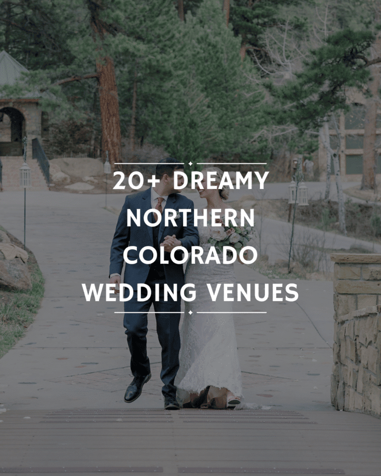Blog post for 20+ northern Colorado wedding venues
