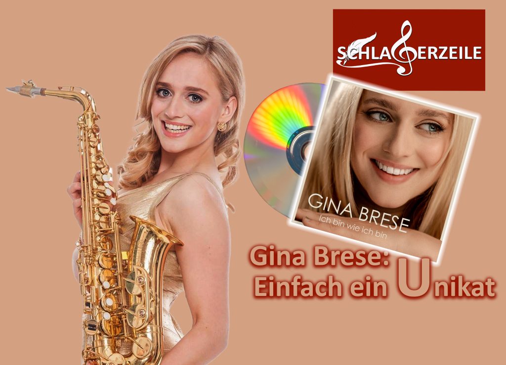 Gina Brese, "Ich bin wie ich bin"