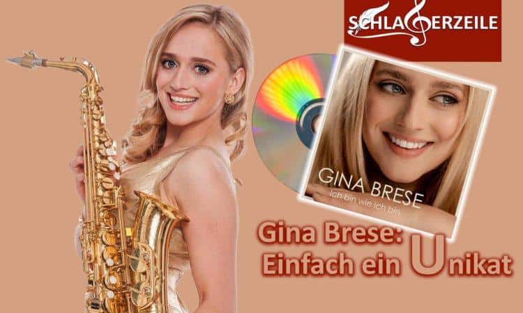 Gina Brese, "Ich bin wie ich bin"