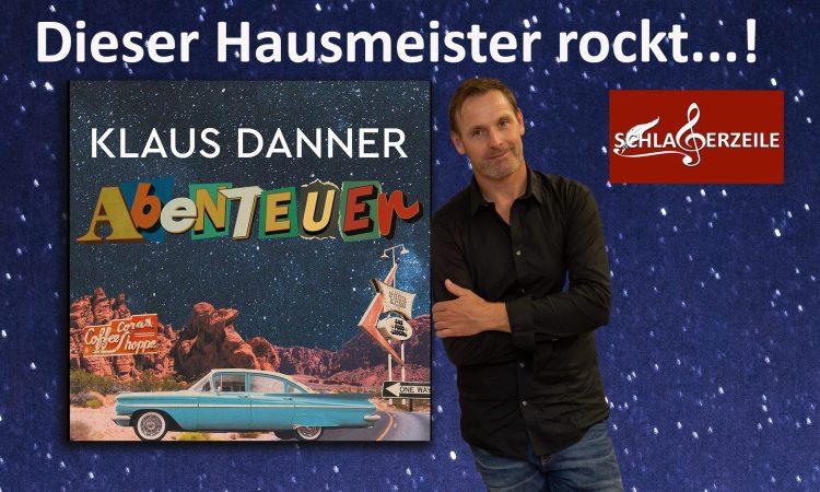 Klaus Danner, Abenteuer