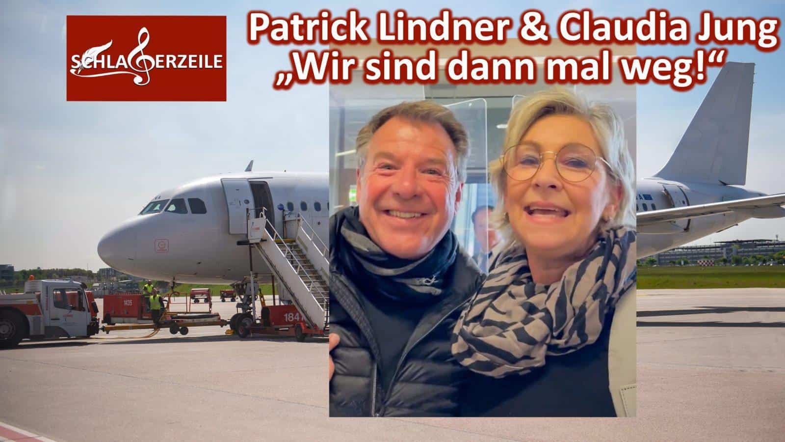 Reise Patrick Lindner, Claudia Jung