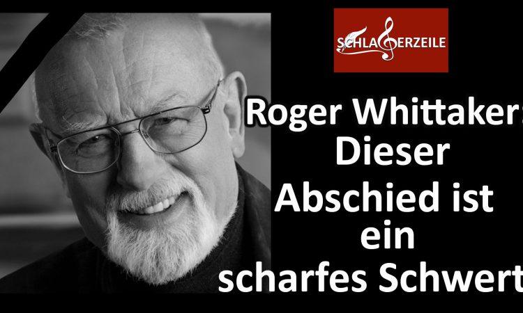 Roger Whittaker ist tot
