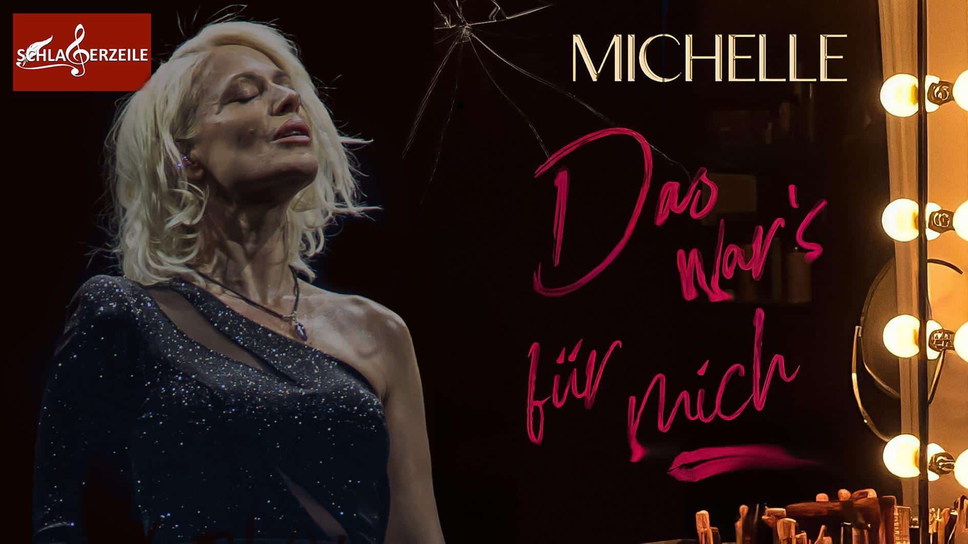 Michelle das wars