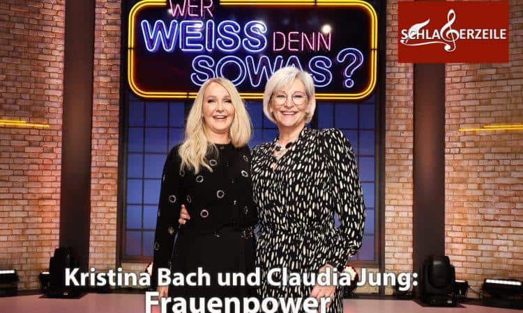 Kristina Bach und Claudia Jung bei "Wer weiß denn sowas?"