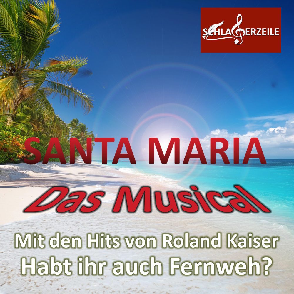 Santa Maria Das Musical Roland Kaiser
