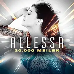Allessa, 20000 Meilen