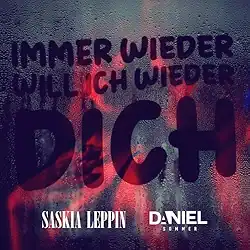Saskia Leppin Daniel Sommer - Immer wieder will ich wieder dich