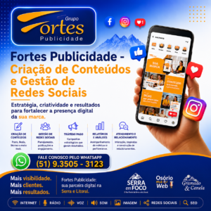 “Fortes Publicidade – Criação de Conteúdos e Gestão de Redes Sociais para empresas da Serra e Litoral.”