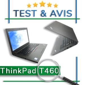 Lire la suite à propos de l’article LENOVO ThinkPad T460 – Test et avis