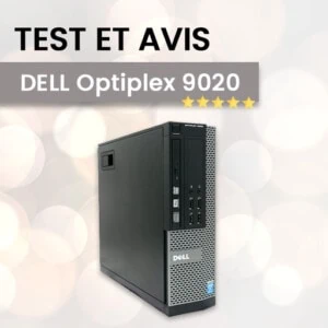 Lire la suite à propos de l’article DELL Optiplex 9020 notre test et avis