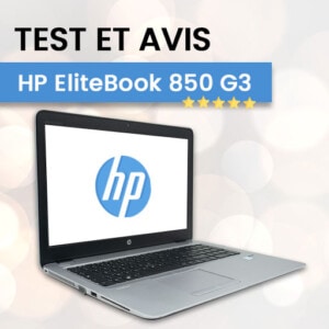 Lire la suite à propos de l’article Le test et avis du HP EliteBook 850 G3
