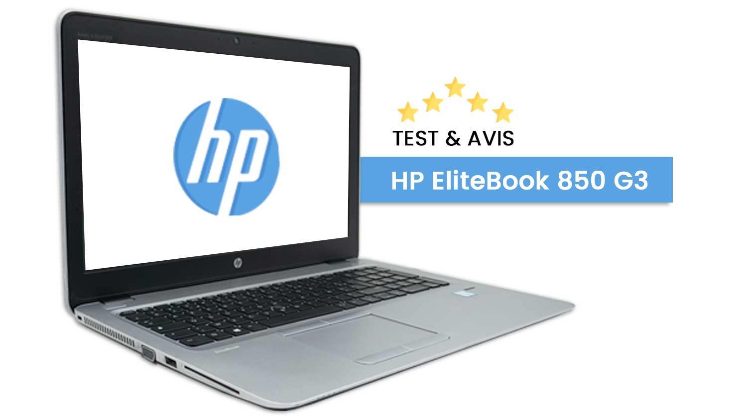Présentation du HP EliteBook 850 G3 test et avis test et avis pc portable hp elitebook 850 g3