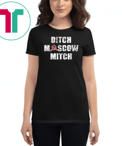 Ditch Moscow Mitch Russian Puppet Vote Him Out 2020 Unisex T-Shirts