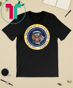 Fake Presidential Seal Gift Tee Shirt